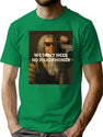 We Don'T Need No Headphones - My Arm Is Tired Though T-Shirt for Men & Women, T-Shirts Graphic Tee - Green