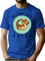 Welcome Back Otter T-Shirt for Men & Women, T-Shirts Graphic Tee - Blue