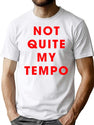 Whiplash - NOT QUITE MY TEMPO Premium Heavyweight Cotton T-Shirt - White