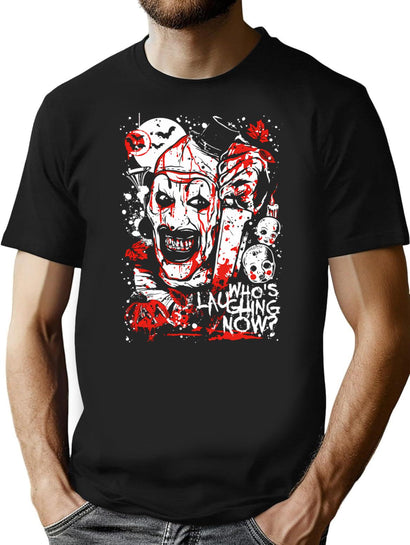 Who'S Laughing Now T-Shirt for Men & Women, T-Shirts Graphic Tee - Black