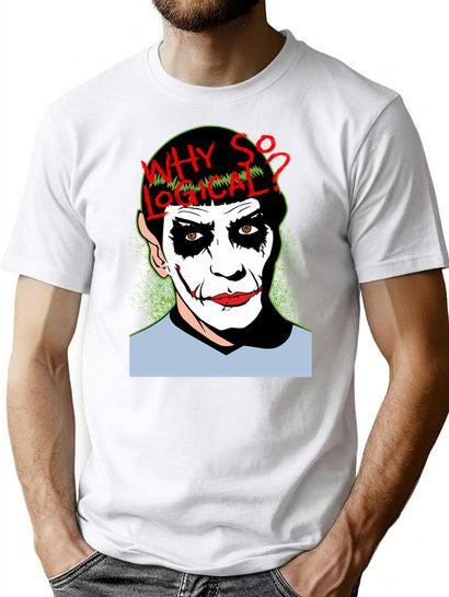 Why So Logical T-Shirt for Men & Women, T-Shirts Graphic Tee - Black