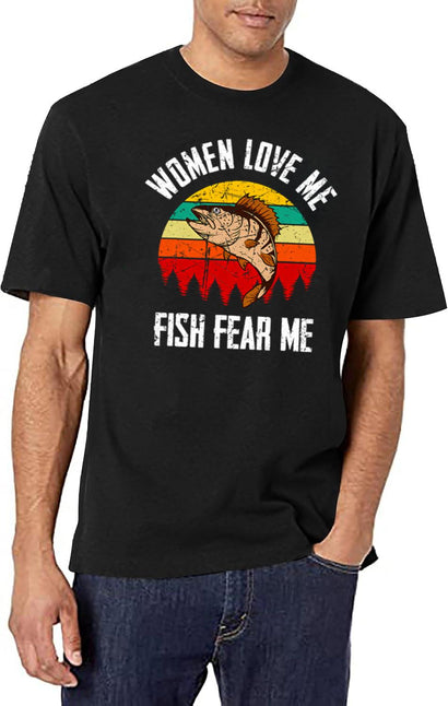 Women Love Me Fish Fear Me Funny Vintage Fishing T-Shirt for Men & Women, T-Shirts Graphic Tee - Black
