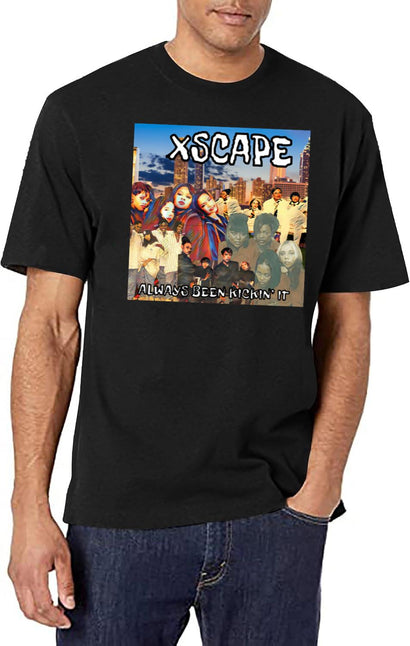 Xscape- Always Been Kickin It T-Shirt for Men & Women, T-Shirts Graphic Tee - Black