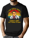 You Could Have Easily Lost Tirty Pounds Tis Munt Funny Dr Now T-Shirt for Men & Women, T-Shirts Graphic Tee - Black