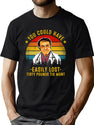 You Could Have Easily Lost Tirty Pounds Tis Munt Funny Dr Now T-Shirt for Men & Women, T-Shirts Graphic Tee - Green
