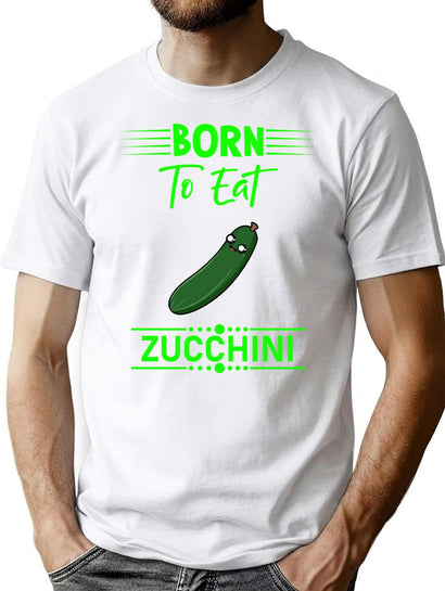 Zucchini Vegetable Vegan Saying T-Shirt for Men & Women, T-Shirts Graphic Tee - Black